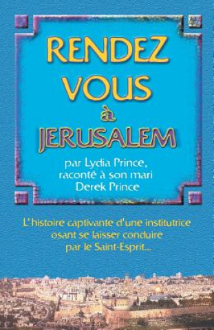 Appointment in Jerusalem - FRENCH