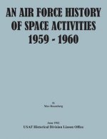 Air Force History of Space Activities, 1959-1960