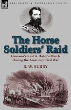 Horse Soldiers' Raid