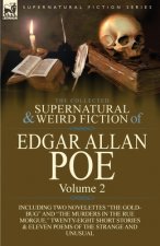 Collected Supernatural and Weird Fiction of Edgar Allan Poe-Volume 2