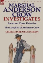 Marshal Anderson Crow Investigates
