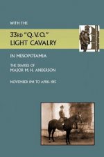 With the 33rd Q.V.O. Light Cavalry in Mesopotamia