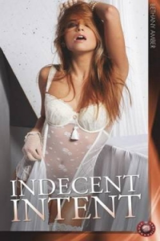 Indecent Intent