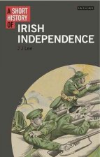 Short History of Irish Independence