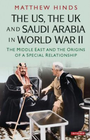 US, the UK and Saudi Arabia in World War II