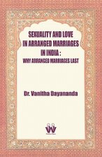 Sexuality and Love in Arranged Marriages in India