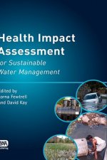 Health Impact Assessment for Sustainable Water Management