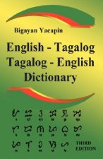 Comprehensive English-Tagalog Tagalog-English Bilingual Dictionary