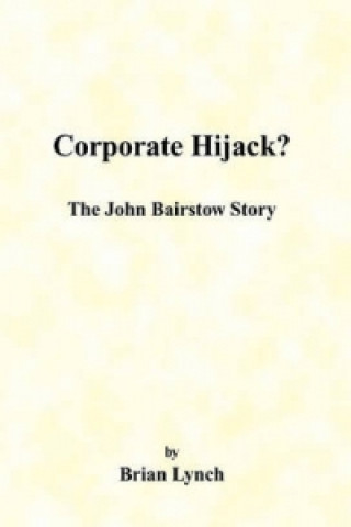 Corporate Hijack?