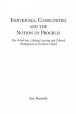 Individuals, Communities and the Notion of Progress