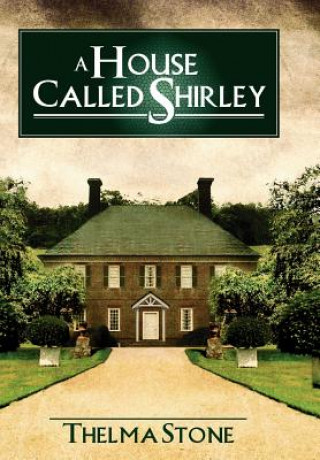 House Called Shirley
