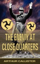 Enemy at Close Quarters