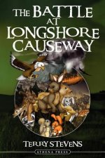 Battle at Longshore Causeway