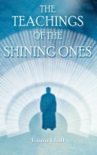 Teachings of the Shining Ones