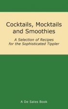 Cocktails, Mocktails and Smoothies