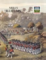 Neill's 'Blue Caps' VOL 3 1914 - 1922