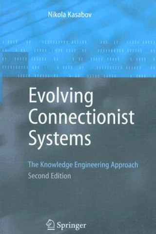 Evolving Connectionist Systems