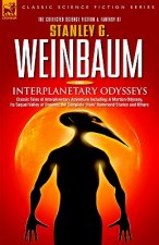Interplanetary Odysseys - Classic Tales of Interplanetary Adventure Including