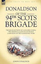 Donaldson of the 94th-Scots Brigade