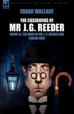 Casebooks of MR J. G. Reeder