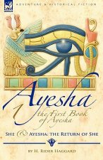 First Book of Ayesha-She & Ayesha