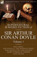 Collected Supernatural and Weird Fiction of Sir Arthur Conan Doyle