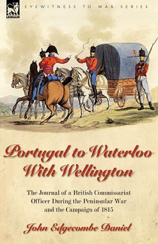 Portugal to Waterloo With Wellington