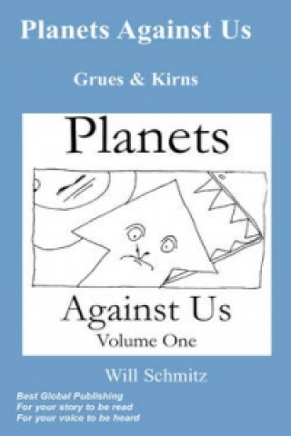 Planets Against Us- Grues and Kirns (second Edition)