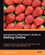 osCommerce Webmaster's Guide to Selling Online