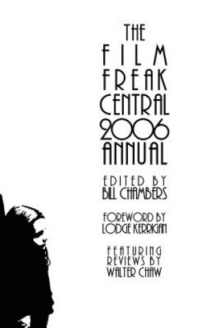 Film Freak Central 2006 Annual