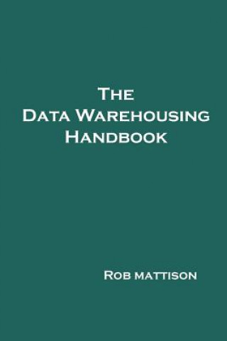 Data Warehousing Handbook