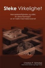 Steke Virkelighet - Menneskerettigheter Og Etikk