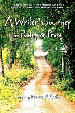 Writer's Journey in Poetry & Prose