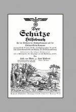 Schutze Hilfsbuch (rifleman's Handbook)