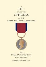 1815 List of All the Officers of the Army and Royal Marines on Full and Half-pay with an Index