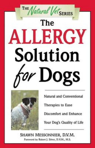 Allergy Solution for Dogs (Shawn Messonnier)(Brožovaná)