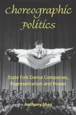 Choreographic Politics