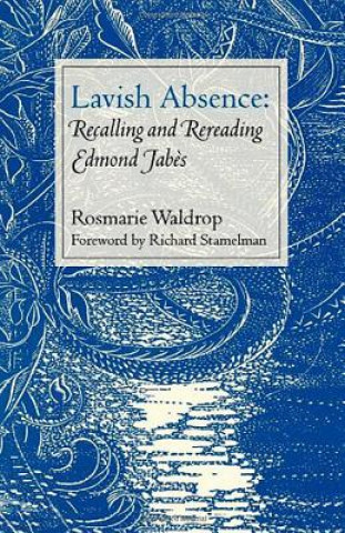 Lavish Absence