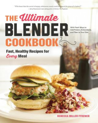 Ultimate Blender Cookbook (Rebecca Ffrench)(Twarda)
