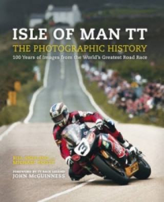 Isle of Man Tt: A Photographic History