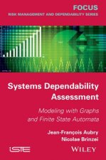 Systems Dependability Assessment - Modeling with Graphs and Finite State Automata