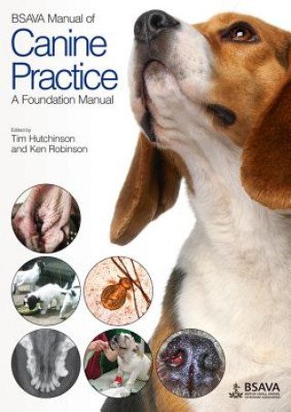 BSAVA Manual of Canine Practice - A Foundation Manual