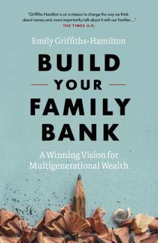 Build Your Family Bank