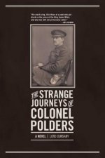 Strange Journeys of Colonel Polders