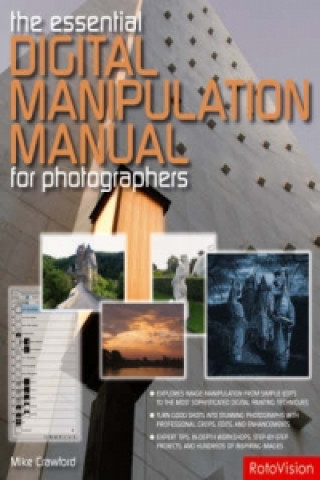 Essential Digital Manipulation Manual for Photographers