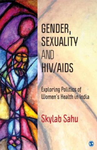 Gender, Sexuality and HIV/AIDS