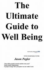 Ultimate Guide to Well Being