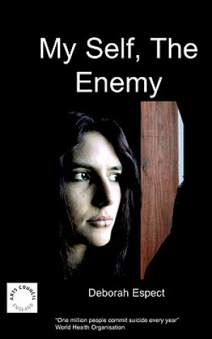My Self the Enemy