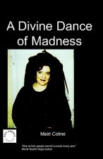 Divine Dance of Madness