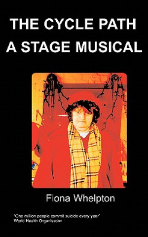 Cycle Path A Stage Musical